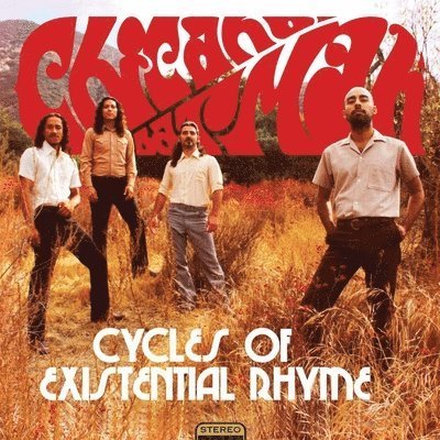 CD Shop - CHICANO BATMAN CYCLES OF EXISTENTIAL RHYME