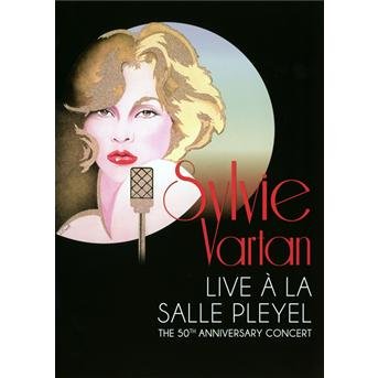 CD Shop - VARTAN, SYLVIE Sylvie Vartan Live a la salle Pleyel: the 50th Anniversary concert