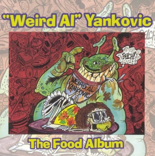 CD Shop - YANKOVIC, AL -WEIRD- FOOD ALBUM