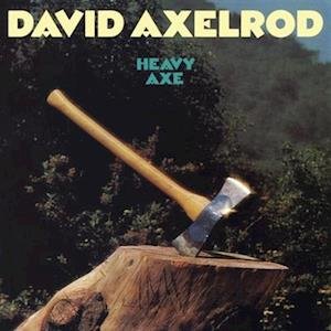 CD Shop - AXELROD, DAVID HEAVY AXE