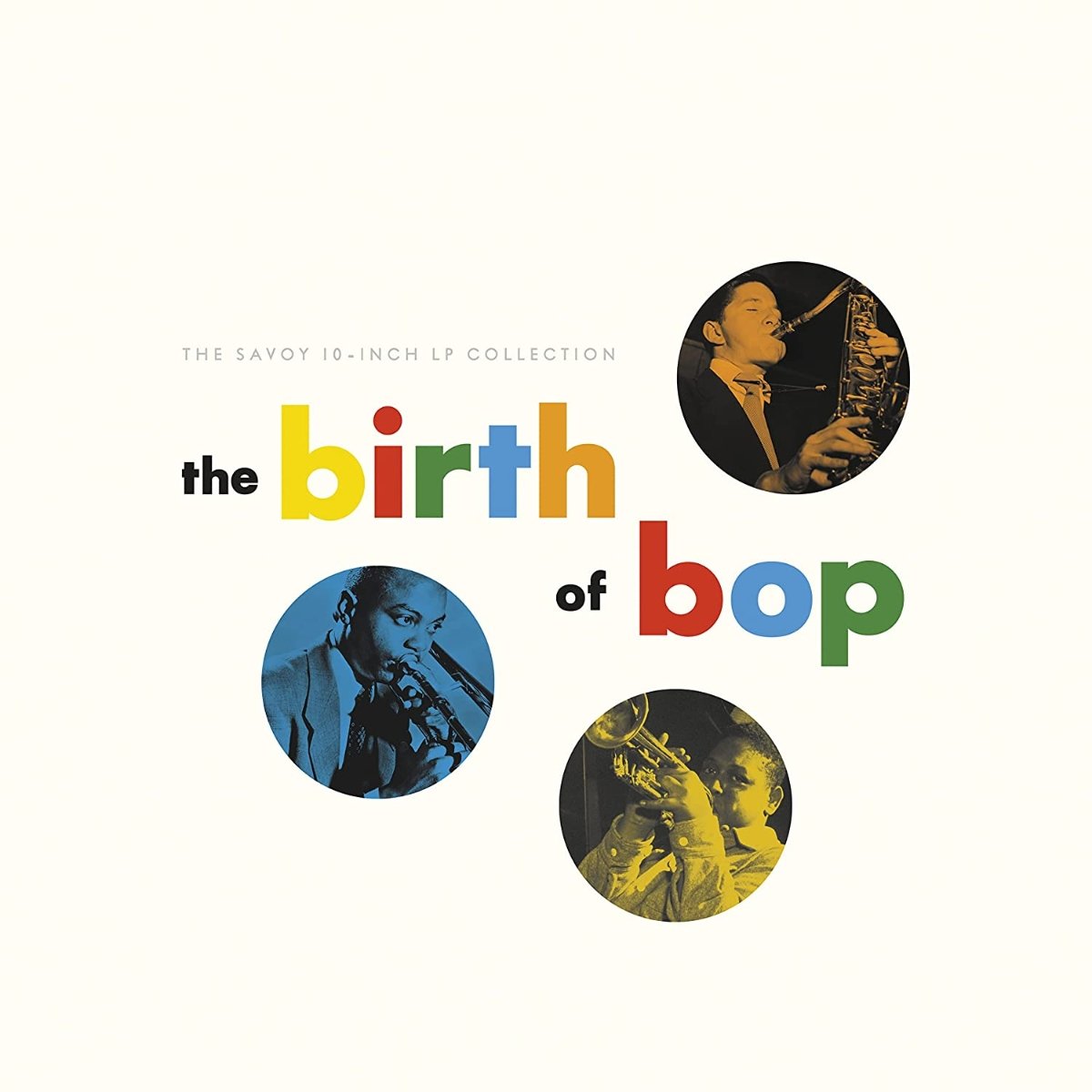 CD Shop - V/A BIRTH OF BOP: THE SAVOY 10-INCH LP COLLECTION