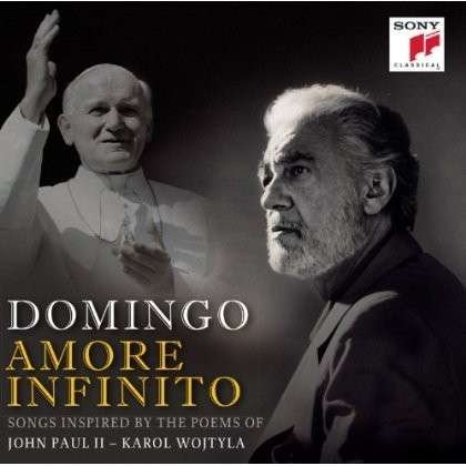 CD Shop - DOMINGO, PLACIDO AMORE INFINITO:SONGS INSPIRED BY THE POETRY OF JOHN PAUL II