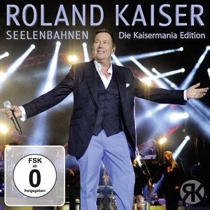 CD Shop - KAISER, ROLAND Seelenbahnen - Die Kaisermania Edition (Live)