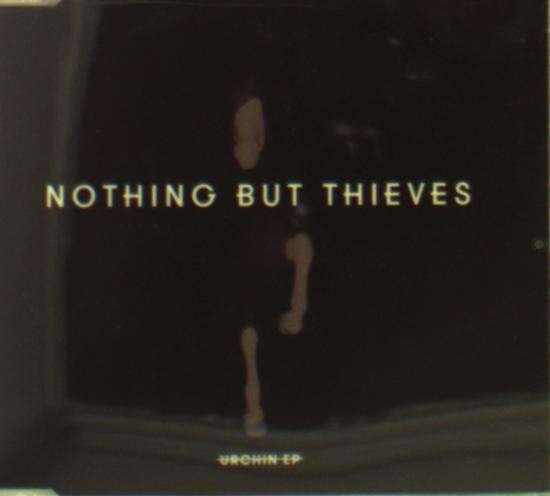 CD Shop - NOTHING BUT THIEVES URCHIN EP