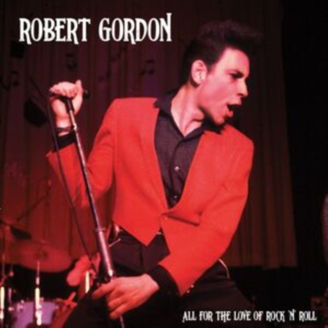 CD Shop - GORDON, ROBERT ALL FOR THE LOVE ROCK\