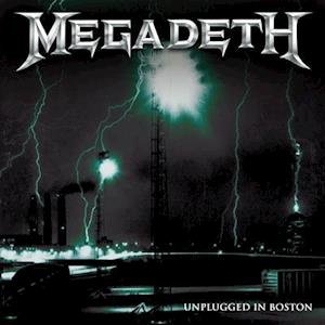 CD Shop - MEGADETH UNPLUGGED IN BOSTON