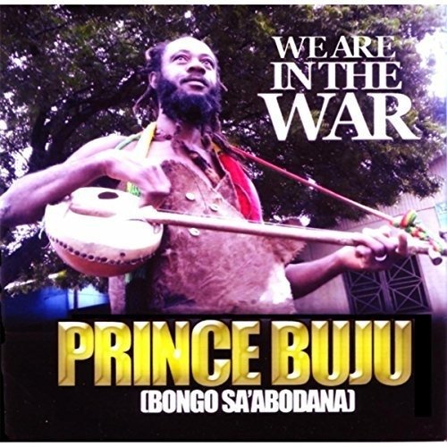 CD Shop - PRINCE BUJU WE ARE IN THE WAR