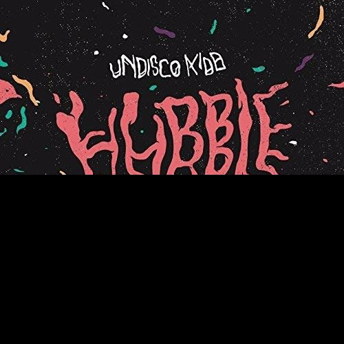 CD Shop - UNDISCO KIDD HUBBLE BUBBLE