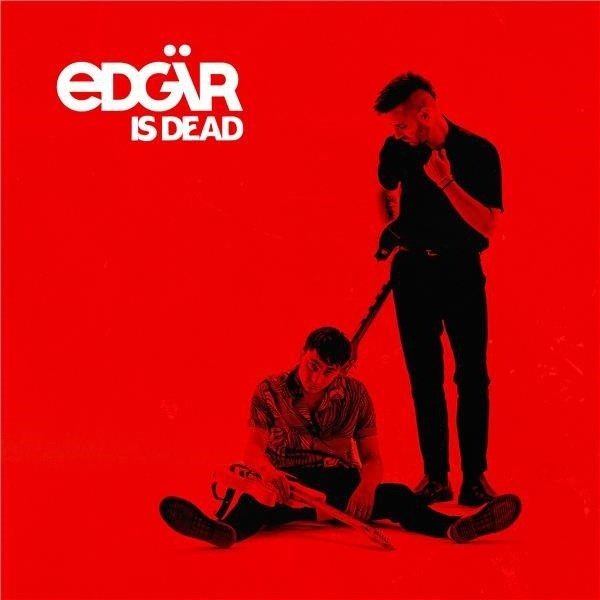 CD Shop - EDGAR EDGAR IS DEAD
