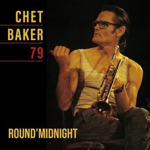 CD Shop - BAKER, CHET ROUND MIDNIGHT 79