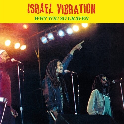 CD Shop - ISRAEL VIBRATION WHY YOU SO CRAVEN