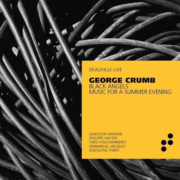 CD Shop - QUATUOR HANSON GEORGE CRUMB: BLACK ANGELS & MUSIC FOR A SUMMER EVENING