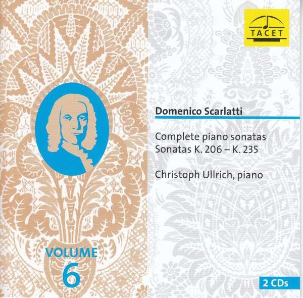 CD Shop - ULLRICH, CHRISTOPH SCARLATTI, COMPLETE PIANO SONATAS VOL. 6, K. 206 - K. 235