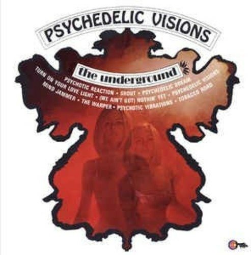 CD Shop - UNDERGROUND PSYCHEDELIC VISIONS