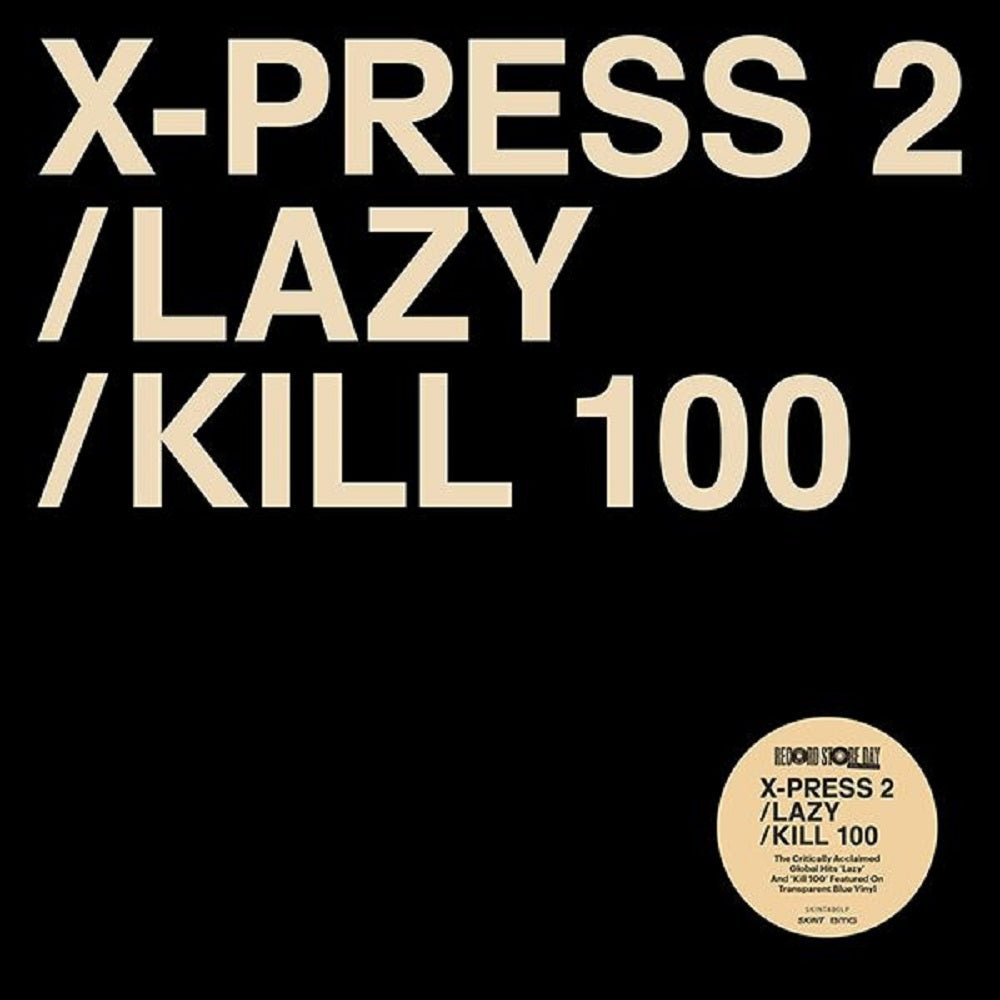 CD Shop - X-PRESS 2 LAZY (FEAT. DAVID BYRNE) (EXTENDED VERSION) (RSD 2023)