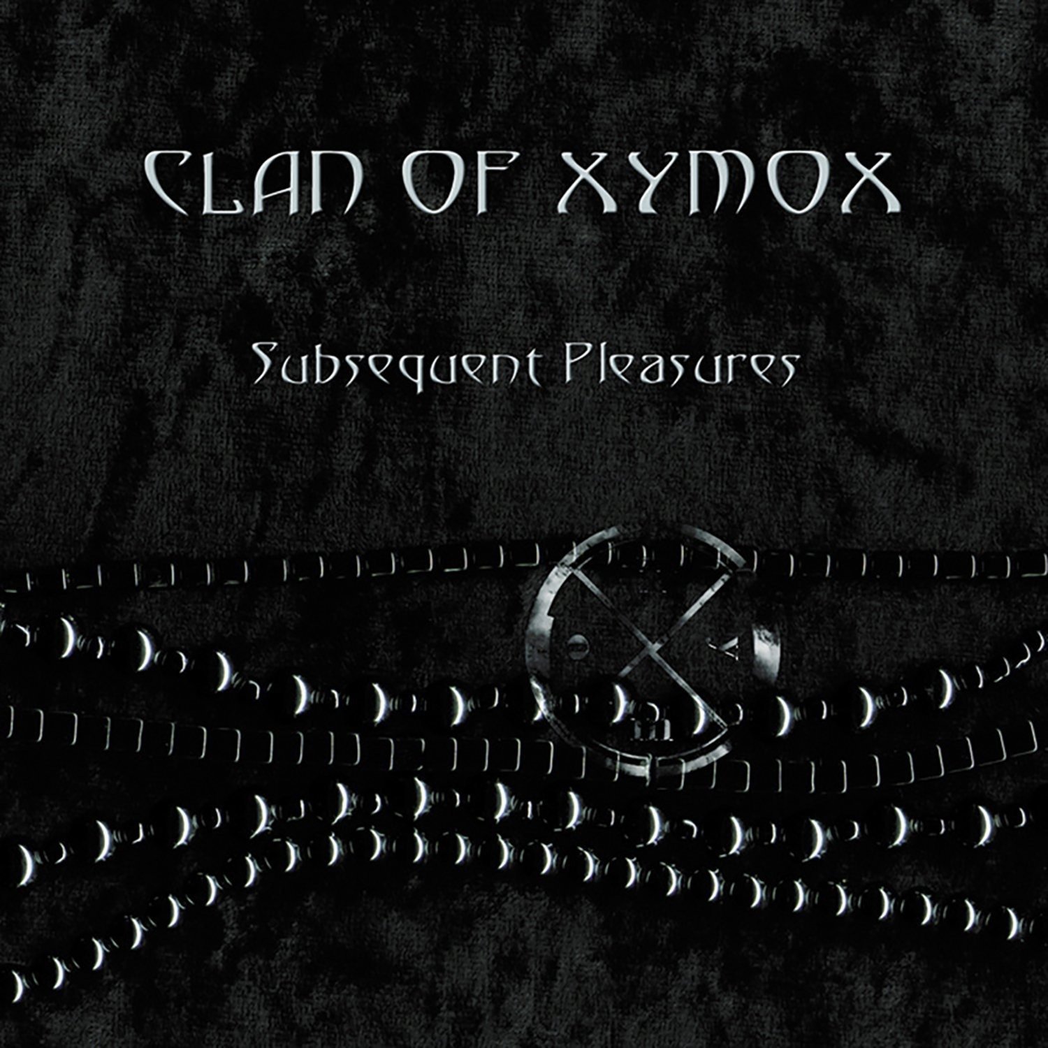 CD Shop - CLAN OF XYMOX SUBSEQUENT PLEASURES BLA