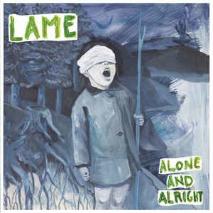 CD Shop - LAME ALONE AND ALRIGHT