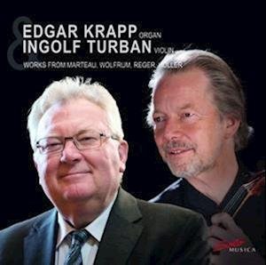 CD Shop - KRAPP, EDGAR / INGOLF TUR MARTEAU, WOLFRUM, REGER & HOLLER: ORGAN WORKS