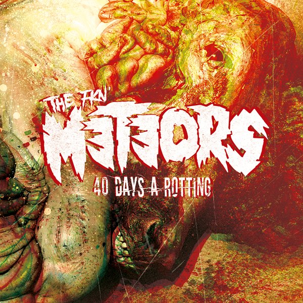 CD Shop - METEORS 40 DAYS A ROTTING