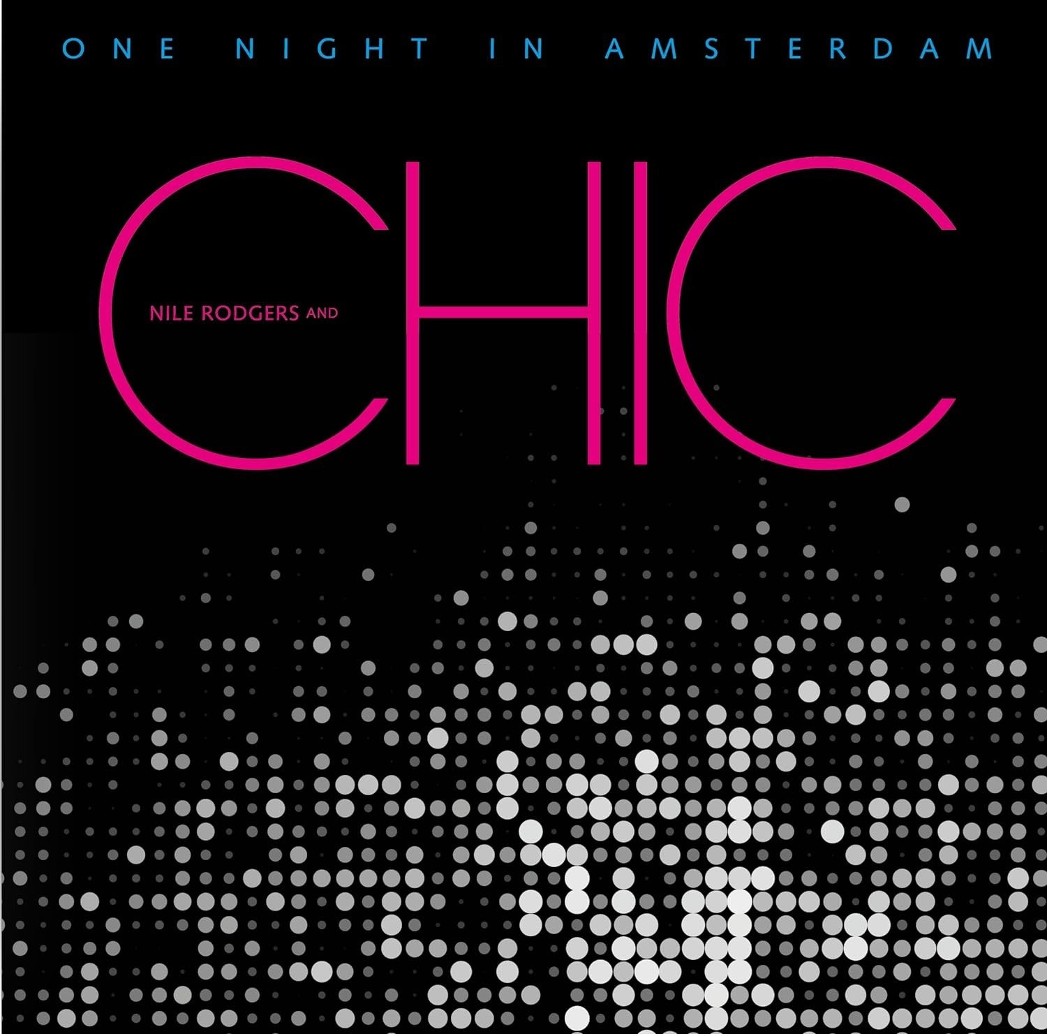 CD Shop - CHIC ONE NIGHT IN AMSTERDAM