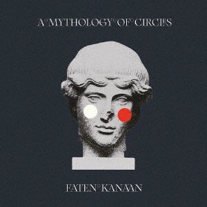 CD Shop - KANAAN, FATEN A MYTHOLOGY OF CIRCLES
