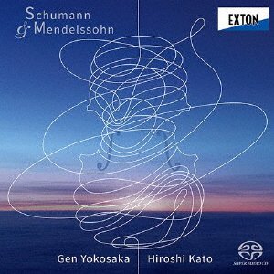 CD Shop - GEN, YOKOSAKA HIROSHI Schumann & Mendelssohn