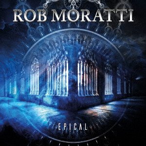 CD Shop - MORATTI, ROB EPICAL