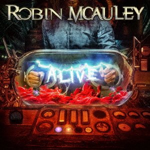 CD Shop - MCAULEY, ROBIN ALIVE