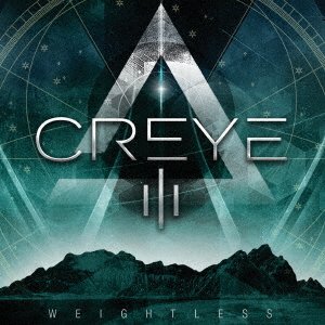 CD Shop - CREYE III WEIGHTLESS