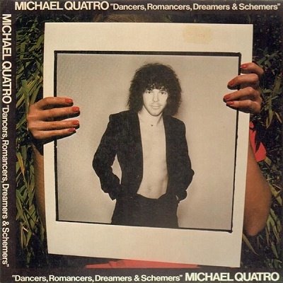 CD Shop - QUATRO, MICHAEL DANCERS, ROMANCERS, DREAMERS & SCHEMERS