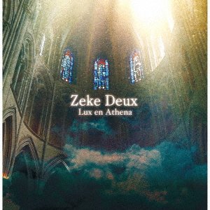 CD Shop - ZEKE DEUX LUX EN ATHENA