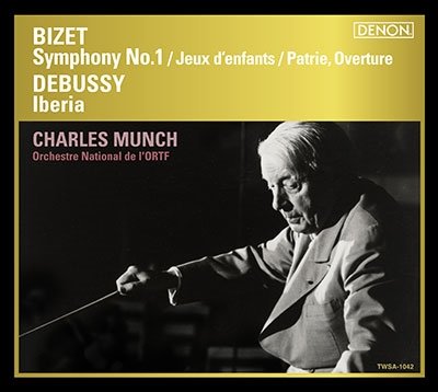 CD Shop - MUNCH, CHARLES Bizet: Symphony No.1 / Debussy