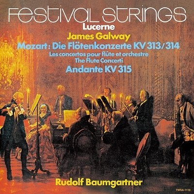 CD Shop - GALWAY, JAMES Festival-Strings: Mozart Die Flotenkonzerte Kv313/314