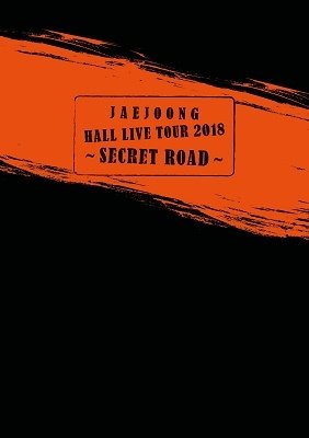 CD Shop - JAEJOONG HALL LIVE TOUR 2018 -SECRET ROAD-