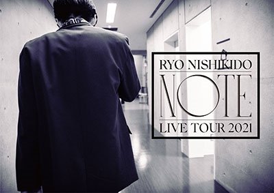 CD Shop - NISHIKIDO, RYO NISHIKIDO RYO LIVE TOUR 2021 \