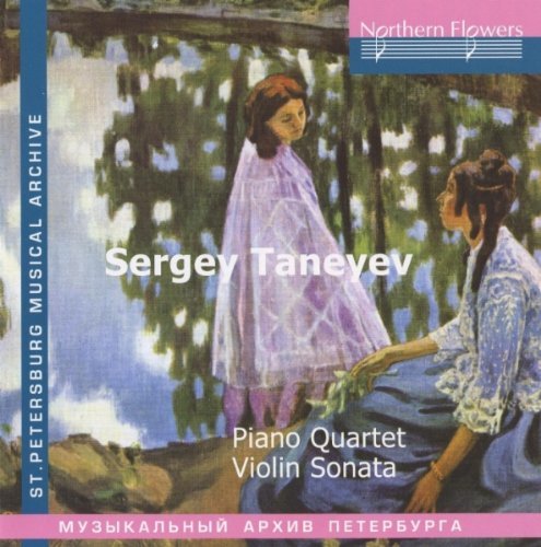 CD Shop - TANEYEV SERGEY PIANO QUARTET, VIOLIN SONATA