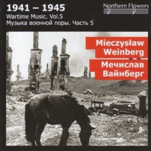 CD Shop - WEINBERG 1941-1945 - WARTIME MUSIC VOL 5 - M
