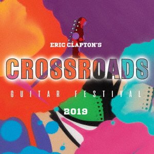 CD Shop - CLAPTON, ERIC CROSSROADS GUITAR FESTIVAL 2019