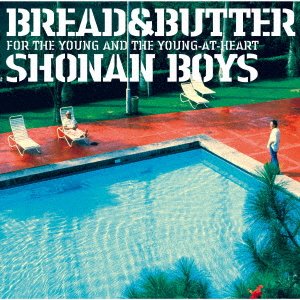 CD Shop - BREAD & BUTTER SHONAN BOYS
