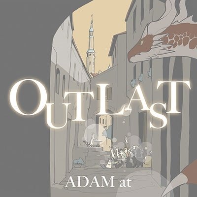 CD Shop - ADAM AT OUTLAST