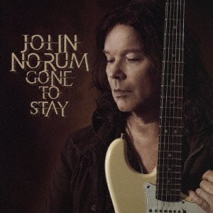 CD Shop - NORUM, JOHN GONE TO STAY