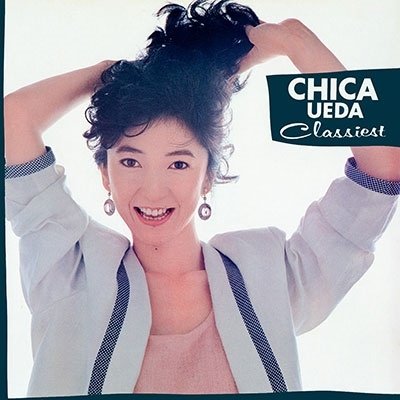 CD Shop - UEDA, CHIKA CLASSIST