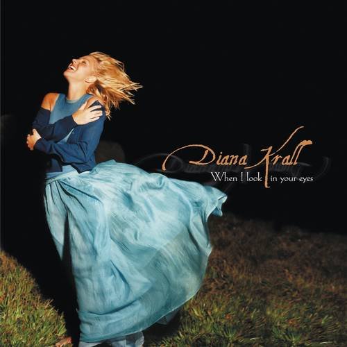 CD Shop - KRALL, DIANA WHEN I LOOK IN YOUR EYES