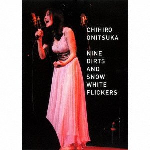CD Shop - ONITSUKA, CHIHIRO NINE DIRTS AND SNOW WHITE FLICKERS