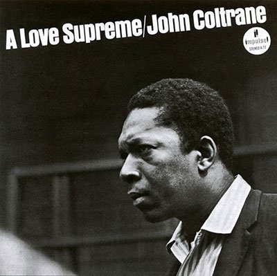 CD Shop - COLTRANE, JOHN A Love Supreme