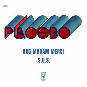 CD Shop - PLACEBO DAG MADAM MERCI / S.U.S.