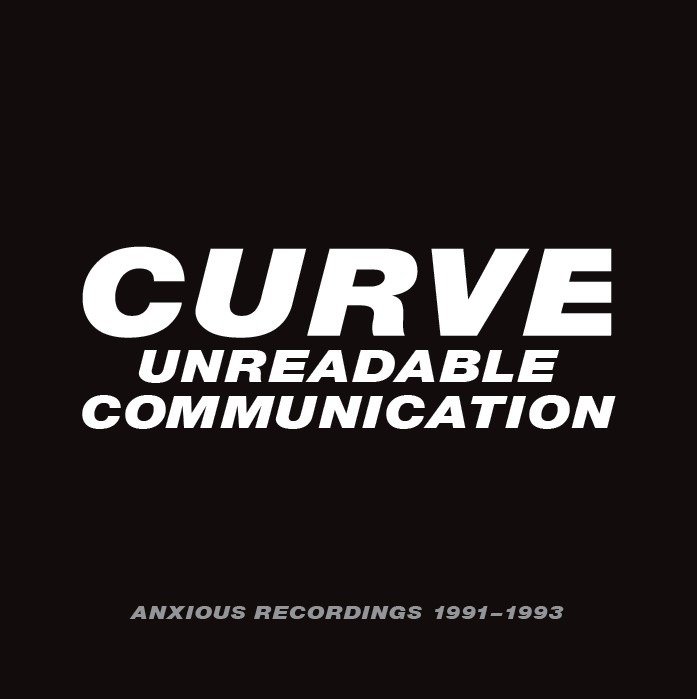 CD Shop - CURVE UNREADABLE COMMUNICATION