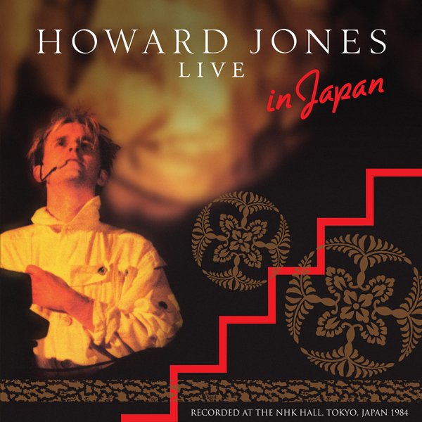 CD Shop - JONES, HOWARD LIVE AT THE NHK HALL, TOKYO, JAPAN 1984