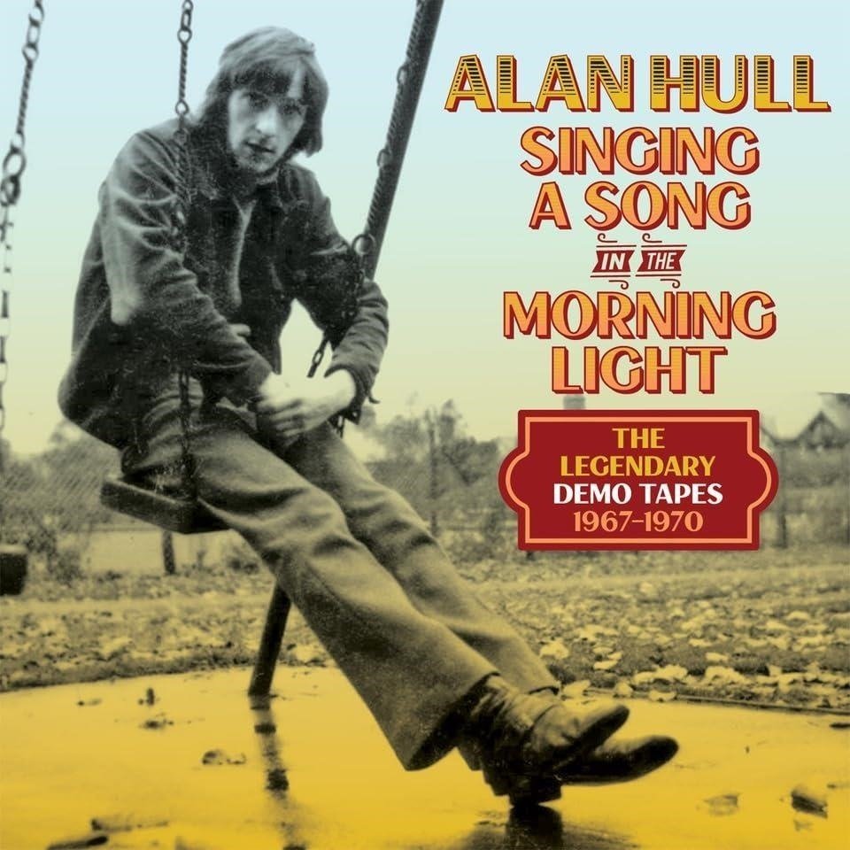 CD Shop - HULL, ALAN SINGING A SONG IN THE MORNING LIGHT