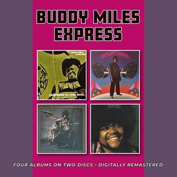 CD Shop - MILES, BUDDY -EXPRESS- EXPRESSWAY TO YOUR SKULL/ELECTRIC CHURCH/THEM CHANGES/WE GOT TO LIVE TOGETHER